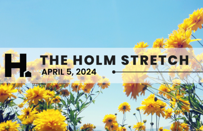 The HOLM Stretch | April 5th, 2024 